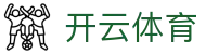 开云·体育(kaiyun)官方网站_KAIYUNSPORTS